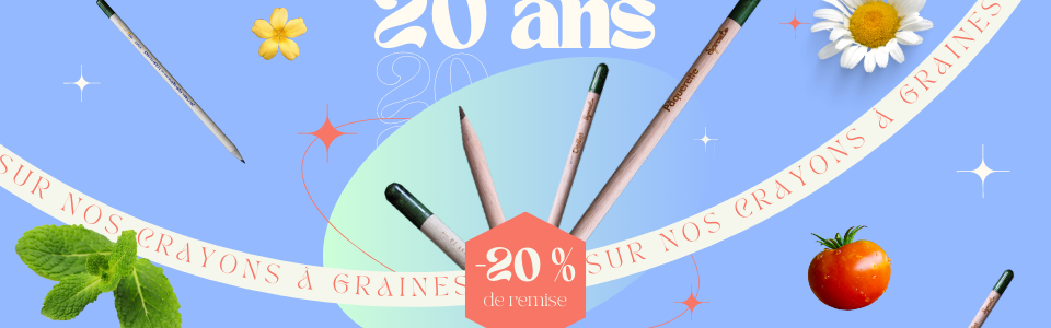 Remise 20 ans Idées Nature -20% crayons a graines